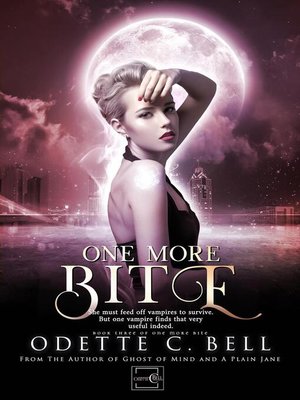 cover image of One More Bite Book Three